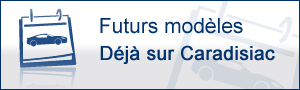 Tous les futurs modèles
